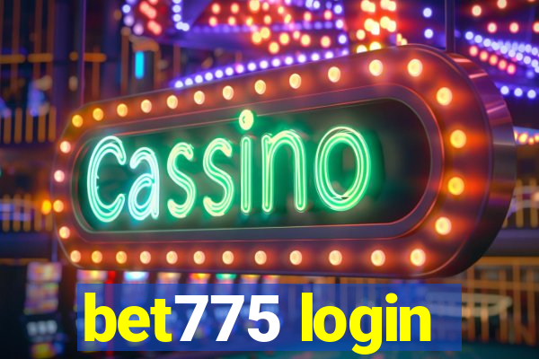 bet775 login